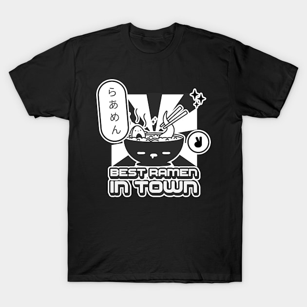 Best Ramen In Town Japanese food manga anime Japan T-Shirt by PlimPlom